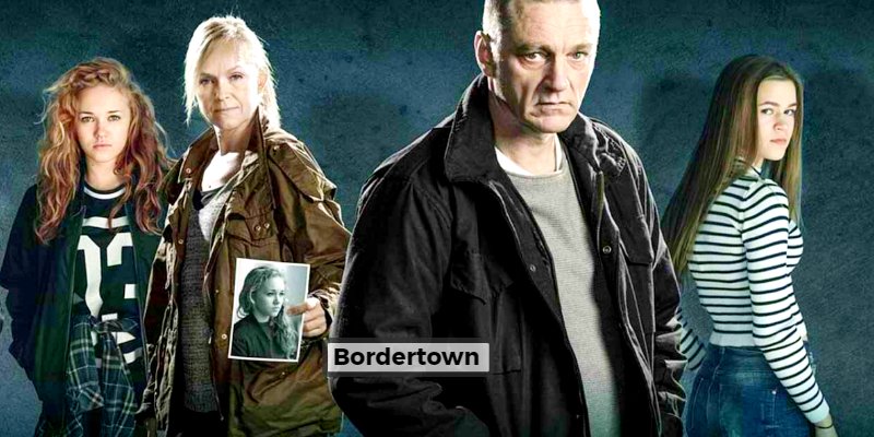 Bordertown - French Series On Netflix