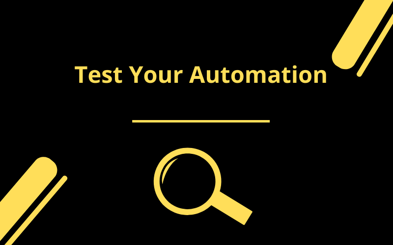 Test Your Automation